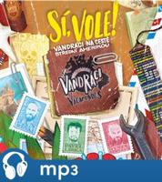 Vandráci Vagamundos: Sí, vole! Vandráci na cestě Střední Amerikou, mp3 - Pavel Liška, Jan Révai, Hynek Bernard, Pavel Liška
