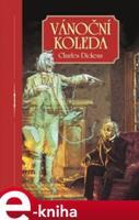 Vánoční koleda - Charles Dickens