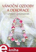 Vánoční ozdoby a dekorace - Alena Isabella Grimmichová