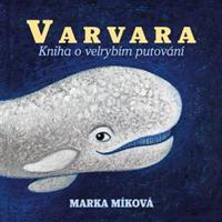 Varvara - Marka Míková