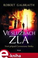 Ve službách zla - Robert Galbraith