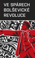 Ve spárech bolševické revoluce - Karel Richter