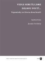 Vedle sebe šli jsme dávnou poutí... - Bedřich Frída, Jaroslav Vrchlický