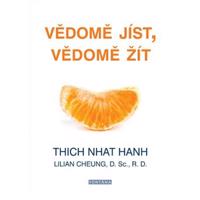 Vědomě jíst, vědomě žít