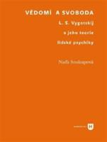 Vědomí a svoboda - Naďa Soukupová