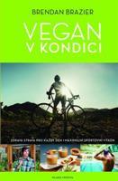 Vegan v kondici - Brendan Brazier