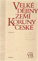 Velké dějiny zemí Koruny české VII. - Petr Vorel