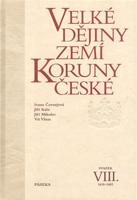 Velké dějiny zemí Koruny české VIII.