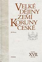 Velké dějiny zemí Koruny české XVII. (1948–1956) - Jiří Pernes, kol.