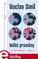 Velké proměny - Václav Smil