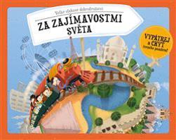Velké vlakové dobrodružství za zajímavostmi světa - Štěpánka Sekaninová