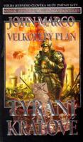 Velkolepý plán - John Marco