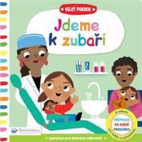 Velký pokrok - Jdeme k zubaři