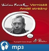 Vernisáž / Anděl strážný, mp3 - Václav Havel