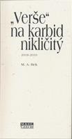 „Verše“ na karbid nikličitý - M. A. Rek