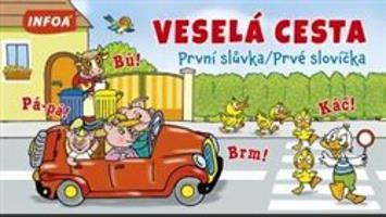 Veselá cesta - První slůvka
