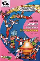 Veselé příběhy Čtyřlístku - Jaroslav Němeček, Ljuba Štíplová
