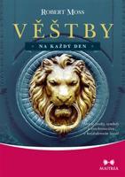 Věštby na každý den - Robert Moss