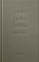 Větší lásku nikdo nezná