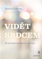 Vidět srdcem - Kevin O´Brien