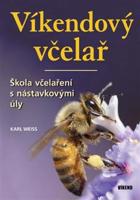 Víkendový včelař - Karel Weiss