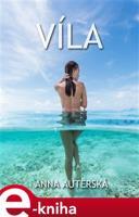 Víla - Anna Auterská