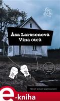 Vina otců - Asa Larssonová