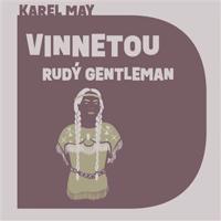Vinnetou, CD - Rudý gentleman