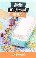 Vítejte na Odysseji severu - Izzy Bromley