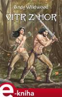 Vítr z hor - Andy Wildwood