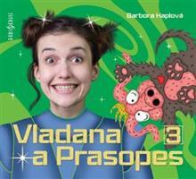 Vladana a Prasopes 3 - Barbora Haplová