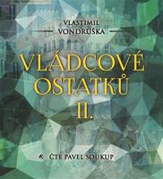Vládcové ostatků II.