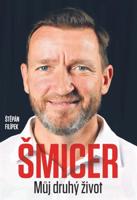 Vladimír Šmicer -  Můj druhý život