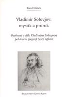 Vladimír Solovjov: mystik a prorok
