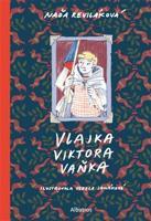 Vlajka Viktora Vaňka - Naďa Reviláková