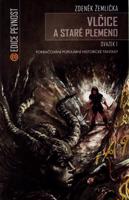 Vlčice a staré plemeno 1.