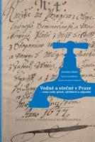 Vodné a stočné v Praze - Hana Vobrátilková, Zuzana Drnková Vašáková, Jaroslav Jásek