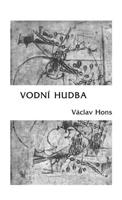 Vodní hudba - Václav Hons