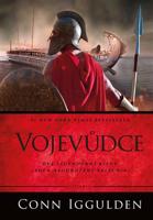 Vojevůdce - Conn Iggulden