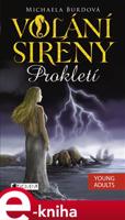 Volání sirény – Prokletí - Michaela Burdová