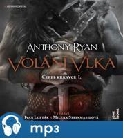 Volání vlka, mp3 - Anthony Ryan