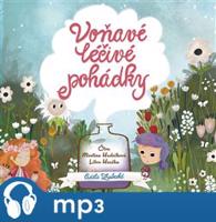 Voňavé léčivé pohádky, mp3 - Adéla Zrubecká