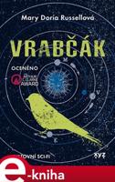 Vrabčák - Mary Doria Russellová