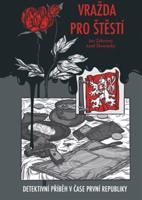 Vražda pro štěstí - Josef Škvorecký, Jan Zábrana