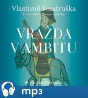 Vražda v ambitu, mp3 - Vlastimil Vondruška
