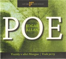 Vraždy v ulici Morgue/ Vrah jsi ty