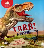 Vrrr! Dinosauři - 3D otočná kniha