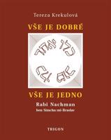 Vše je dobré, vše je Jedno