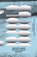 Všechno udělat správně - Gregor Sander