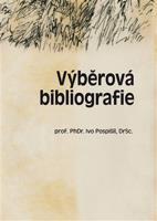 Výběrová bibliografie - Ivo Pospíšil